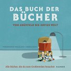 Das Buch der Bücher - von Grüffelo bis Sofies Welt  (Mängelexemplar)