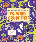 Mein erstes Spiel-, Mal- und Ratebuch: Es wird gruselig!  (Mängelexemplar)