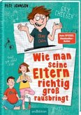 Wie man seine Eltern richtig groß rausbringt / Eltern Bd.6  (Restauflage)