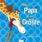 Mein Papa ist der Größte  (Restauflage)