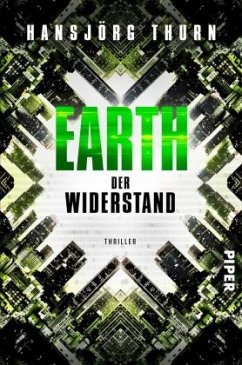 Der Widerstand / Earth Bd.2  - Thurn, Hansjörg