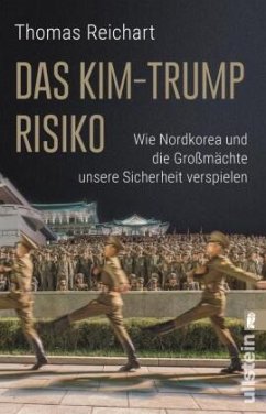 Das Kim-Trump-Risiko (Restauflage) - Reichart, Thomas