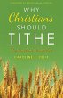 Why Christians Should Tithe (eBook,... - Bild 1