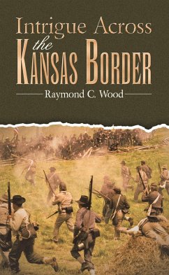 Cover Intrigue Across the Kansas Border (eBook, ePUB)