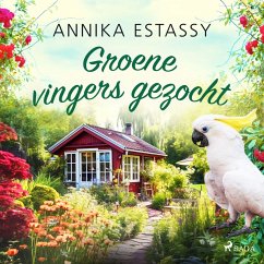 Groene vingers gezocht (MP3-Download) - Estassy, Annika