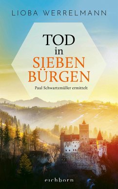 Tod in Siebenbürgen / Paul Schwartzmüller ermittelt Bd.1 (Mängelexemplar) - Werrelmann, Lioba