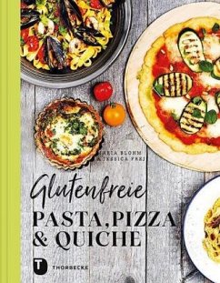 Glutenfreie Pasta, Pizza & Quiche (Mängelexemplar) - Blohm, Maria;Frej, Jessica