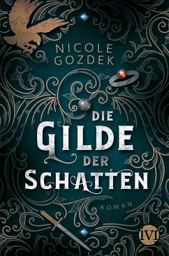 Die Gilde der Schatten (Mängelexemplar) - Gozdek, Nicole