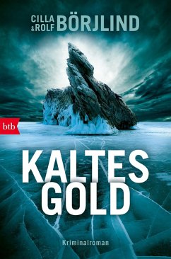 Kaltes Gold / Olivia Rönning & Tom Stilton Bd.6  - Börjlind, Cilla;Börjlind, Rolf