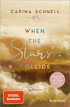When the Stars Collide / Sommer in Kanada Bd.3 (Mängelexemplar) - Schnell, Carina
