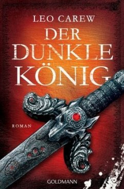 Der dunkle König / Under the Northern Sky Bd.2  - Carew, Leo