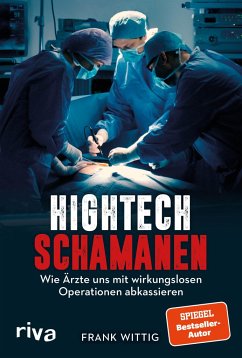 Hightech-Schamanen (Mängelexemplar) - Wittig, Frank