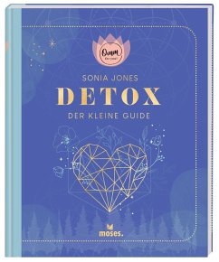 Omm for you Detox - Der kleine Guide  - Jones, Sonia