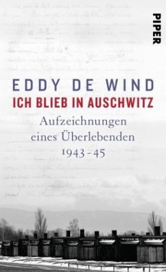 Ich blieb in Auschwitz (Mängelexemplar) - Wind, Eddy de;de Wind, Eddy