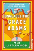 Die unglaubliche Grace Adams (Mängelexemplar)