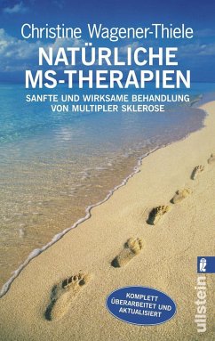 Natürliche MS-Therapien  - Wagener-Thiele, Christine