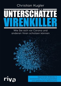 Unterschätzte Virenkiller (Mängelexemplar) - Kugler, Christian