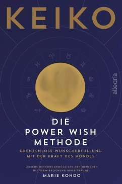 Die POWER WISH Methode (Mängelexemplar) - KEIKO