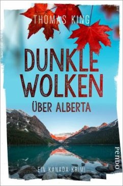 Dunkle Wolken über Alberta / DreadfulWater ermittelt Bd.1 (Mängelexemplar) - King, Thomas