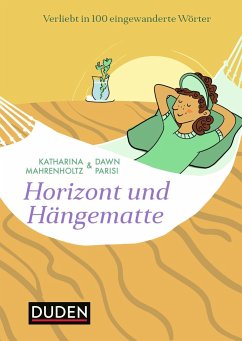Horizont und Hängematte  - Mahrenholtz, Katharina;Parisi, Dawn