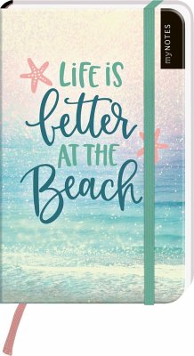 myNOTES Notizbuch A6: Life is better at the beach (Restauflage)