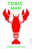 Toxic Man   (Mängelexemplar)