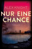 Nur eine Chance  (Mängelexemplar)