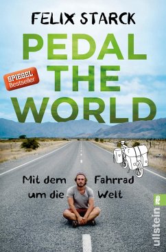 Pedal the World  - Starck, Felix