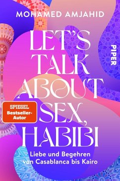 Let's Talk About Sex, Habibi (Mängelexemplar) - Amjahid, Mohamed