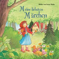 Meine liebsten Märchen (Mängelexemplar) - Mohr, Irene