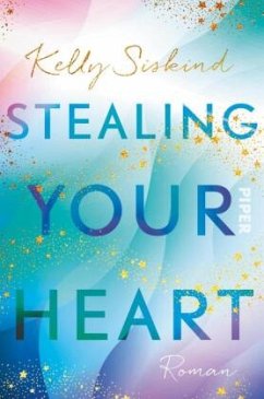 Stealing Your Heart (Mängelexemplar) - Siskind, Kelly