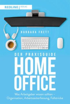 Der Praxisguide Homeoffice (Mängelexemplar) - Frett, Barbara