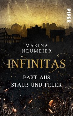 Infinitas - Pakt aus Staub und Feuer  - Neumeier, Marina