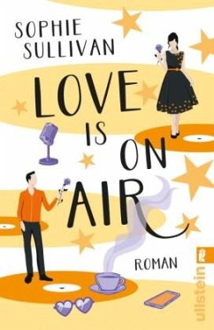 Love is on Air (Restauflage) - Sullivan, Sophie
