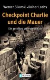 Checkpoint Charlie und die Mauer (Restauflage)