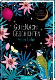 Gutenachtgeschichten voller Liebe (Mängelexemplar)