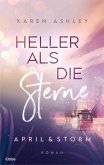 Heller als die Sterne / April & Storm Bd.3 (Mängelexemplar)