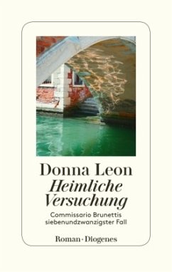 Heimliche Versuchung / Commissario Brunetti Bd.27 