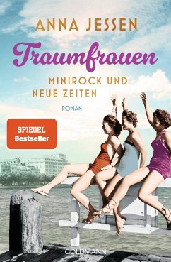 Minirock und neue Zeiten / Traumfrauen Bd.2  - Jessen, Anna