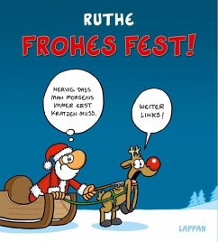 Frohes Fest!  - Ruthe, Ralph