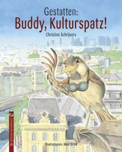 Gestatten: Buddy, Kulturspatz!  - Schrijvers, Christine