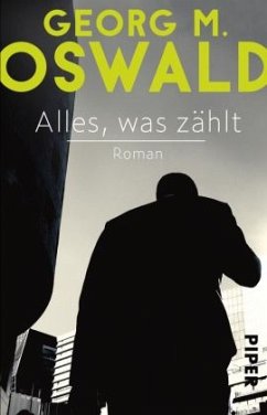 Alles, was zählt  - Oswald, Georg M.