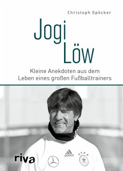 Jogi Löw (Mängelexemplar) - Spöcker, Christoph