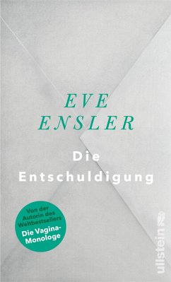 Die Entschuldigung (Mängelexemplar) - Ensler, Eve
