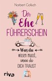 Der Ehe-Führerschein  (Mängelexemplar)