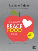 Das große Peace Food-Buch (Restauflage)