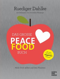 Das große Peace Food-Buch  - Dahlke, Ruediger