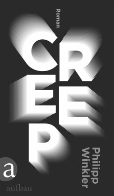 Creep (Mängelexemplar) - Winkler, Philipp