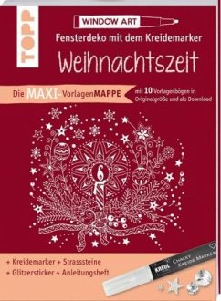 Maxi-Vorlagenmappe Fensterdeko mit dem Kreidemarker - Weihnachtszeit. Inkl. Original Kreul-Kreidemarker, Sticker und Gli 