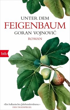 Unter dem Feigenbaum (Mängelexemplar) - Vojnovic, Goran